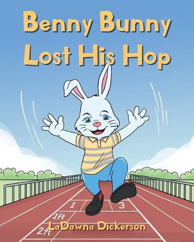 Cover image for Benny Bunny Lost His Hop