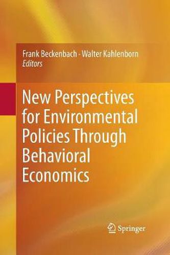 Cover image for New Perspectives for Environmental Policies Through Behavioral Economics