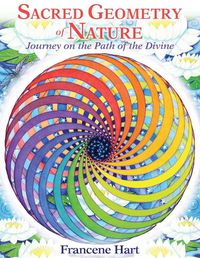 Cover image for Sacred Geometry of Nature: Journey on the Path of the Divine