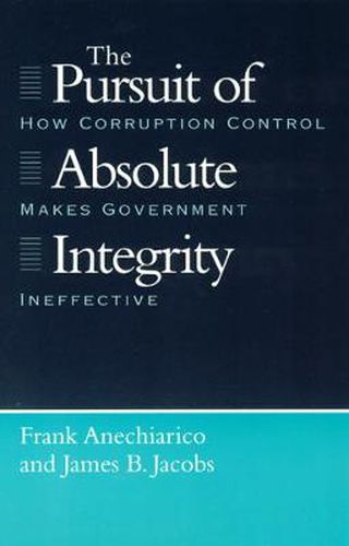 Cover image for The Pursuit of Absolute Integrity