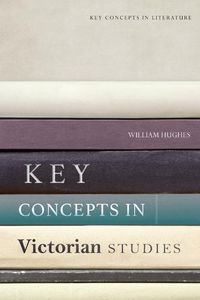 Cover image for Key Concepts in Victorian Studies