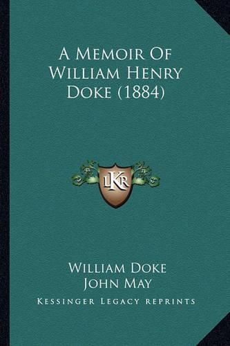 A Memoir of William Henry Doke (1884)