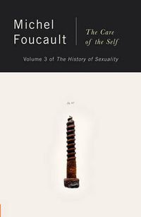 Cover image for The History of Sexuality, Vol. 3: The Care of the Self