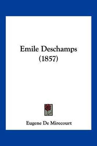 Cover image for Emile DesChamps (1857)
