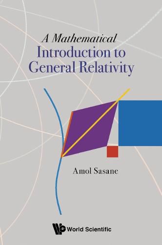 Cover image for Mathematical Introduction To General Relativity, A