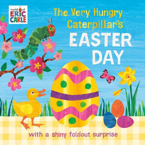 Cover image for The Very Hungry Caterpillar's Easter Day