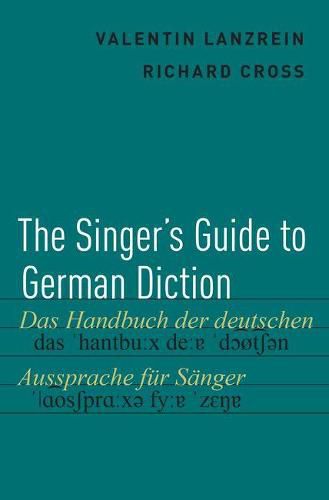 Cover image for The Singer's Guide to German Diction