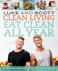 Cover image for Clean Living: Eat Clean All Year