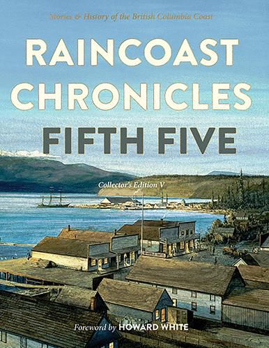 Cover image for Raincoast Chronicles