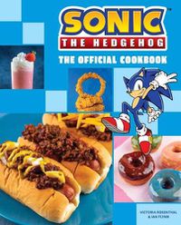 Cover image for Sonic the Hedgehog: The Official Cookbook