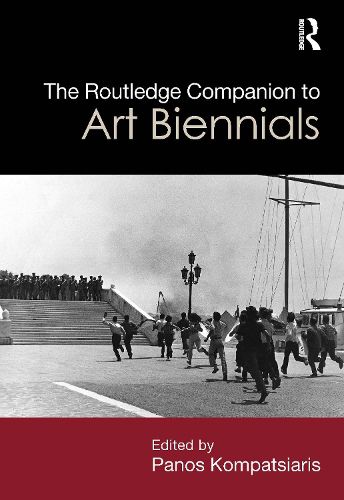 Cover image for The Routledge Companion to Art Biennials