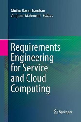 Cover image for Requirements Engineering for Service and Cloud Computing