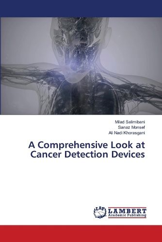 Cover image for A Comprehensive Look at Cancer Detection Devices