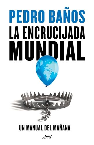 Cover image for La Encrucijada Mundial