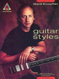 Cover image for Mark Knopfler Guitar Styles - Volume 1
