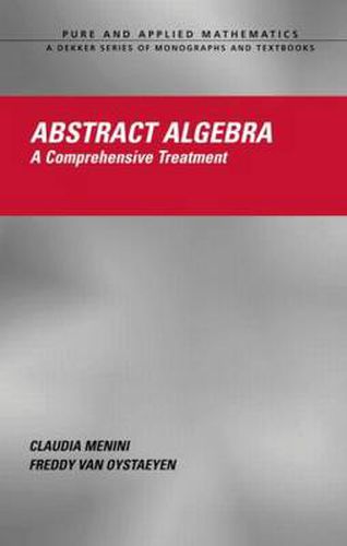 Cover image for Abstract Algebra: A Comprehensive Treatment