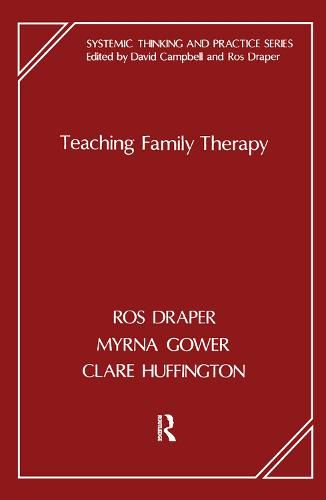 Teaching Family Therapy