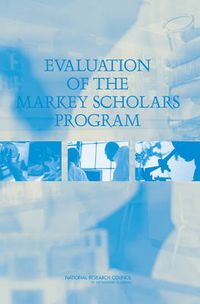 Cover image for Evaluation of the Markey Scholars Program