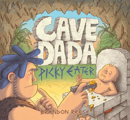 Cover image for Cave Dada Picky Eater