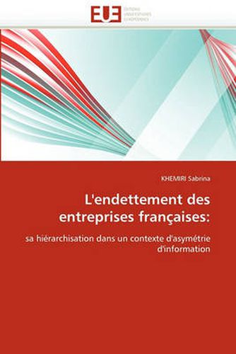 Cover image for L'Endettement Des Entreprises Fran Aises
