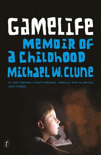 Gamelife: A Memoir of a Childhood