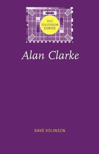 Cover image for Alan Clarke