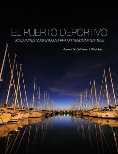 Cover image for El Puerto Deportivo - Soluciones Sostenibles Para Un Negocio Rentable