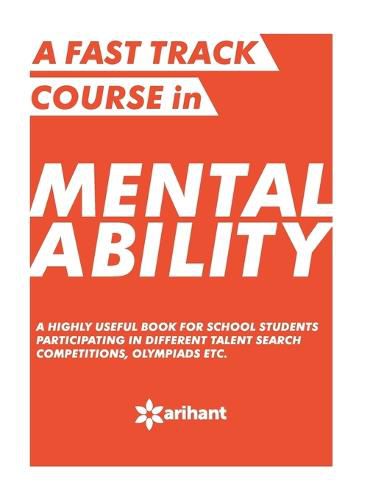 Cover image for A Fast Track Course in Mental Ability