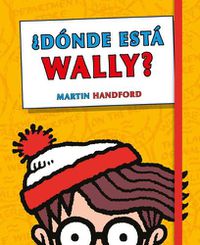 Cover image for ?Donde esta Wally? Edicion esencial / Where's Waldo: Essential Edition