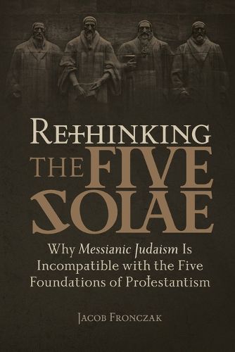 Cover image for Rethinking the Five Solae