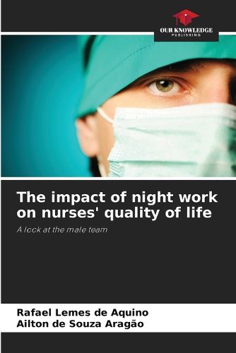 Cover image for The impact of night work on nurses' quality of life