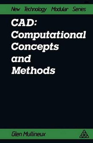 Cover image for CAD: Computational Concepts and Methods: computational concepts and methods