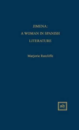 Cover image for Jimena: A Woman in Spanish Literature