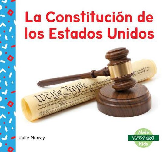 Cover image for La Constitucion De Los Estados Unidos/ Us Constitution