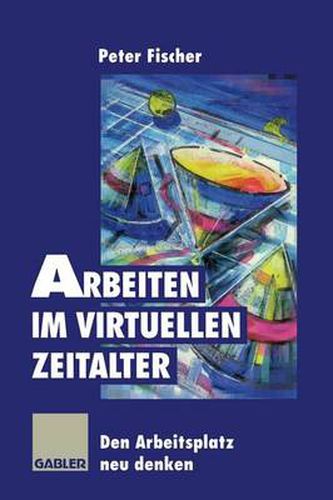 Cover image for Arbeiten im Virtuellen Zeitalter