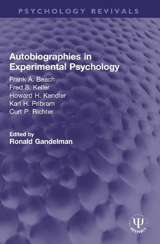 Autobiographies in Experimental Psychology