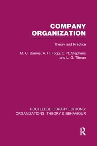 Cover image for Company Organization (RLE: Organizations): Theory and Practice