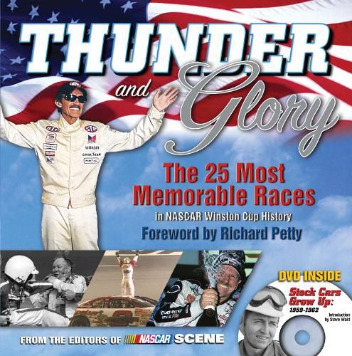 Cover image for Thunder and Glory: The 25 Most Memorable Races in Winston Cup History