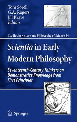 Cover image for Scientia in Early Modern Philosophy: Seventeenth-Century Thinkers on Demonstrative Knowledge from First Principles