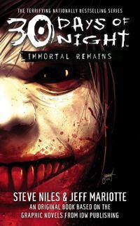 Cover image for 30 Days of Night: Immortal Remains