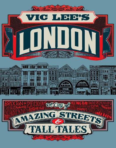 Cover image for Vic Lee's London: True Tales and Dubious Stories