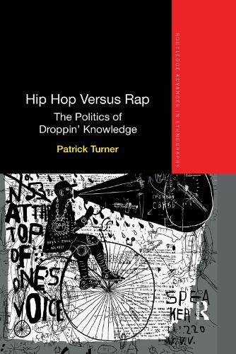 Cover image for Hip Hop Versus Rap: The Politics of Droppin' Knowledge