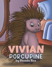 Cover image for Vivian Porcupine