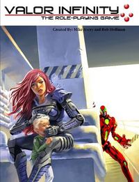 Cover image for Valor Infinity: the Role-Playing Game