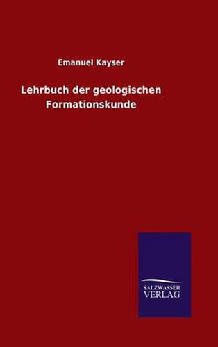 Cover image for Lehrbuch der geologischen Formationskunde