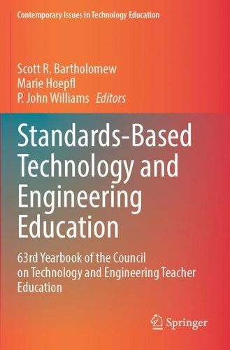 Cover image for Standards-Based Technology and Engineering Education