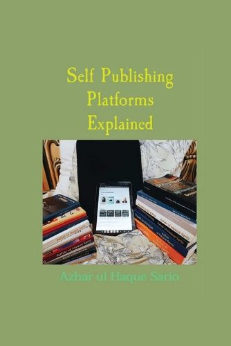 Cover image for Self Publishing Platforms Explained