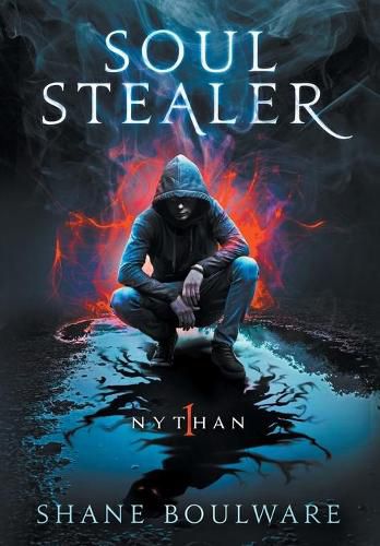 Cover image for Soulstealer: Nythan (Hardcover)