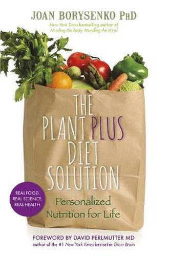 Cover image for The PlantPlus Diet Solution: Personalized Nutrition for Life