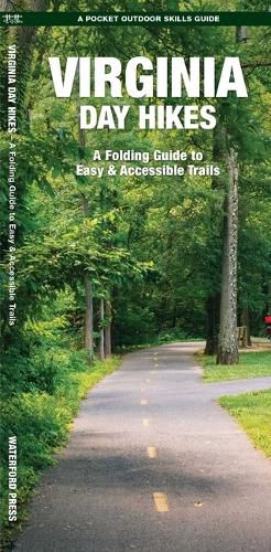 Cover image for Virginia Day Hikes: A Folding Guide to Easy and Accessible Trails